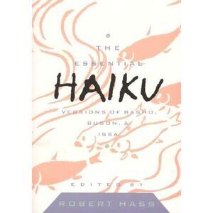 Essential Haiku Volume 20 -- Hass